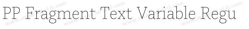 PP Fragment Text Variable Regular字体转换